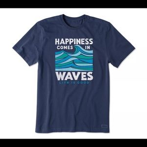 HAPPINESS COMES IN WAVES life is good t-shirt